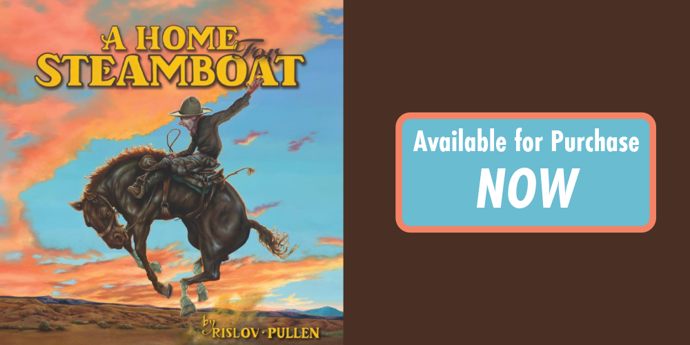 A Home For Steamboat Pre-Order